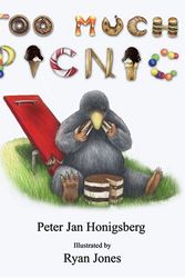 Cover Art for 9781571431547, Too Much Picnic by Peter Jan Honigsberg