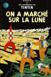 Cover Art for 9782203006492, On a Marche Sur LA Lune by Herge
