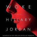 Cover Art for 9781565126299, When She Woke by Hillary Jordan