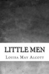 Cover Art for 9781548404079, Little Men by Louisa May Alcott