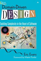 Cover Art for 9780321125217, Domain-Driven Design: Tackling Complexity in the Heart of Software by Eric Evans