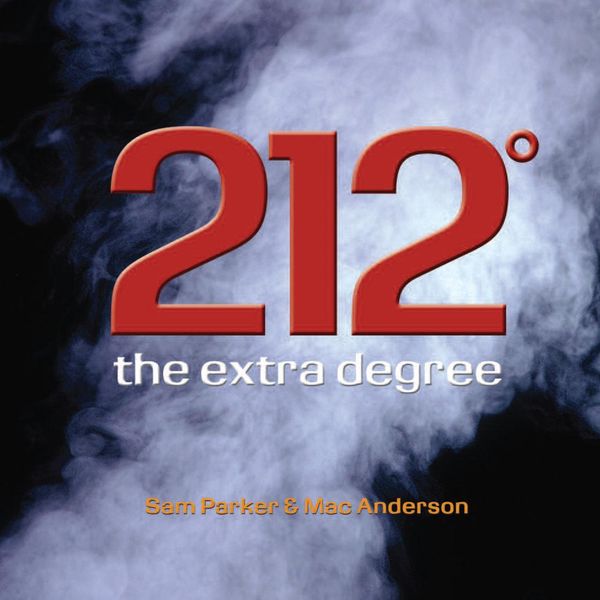 Cover Art for 9781469029351, 212 The Extra Degree by Sam Parker, Mac Anderson