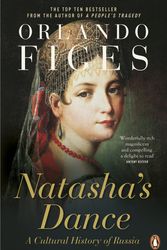 Cover Art for 9780140297966, Natasha's Dance by Orlando Figes