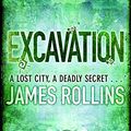 Cover Art for 9780752883816, Excavation by James Rollins