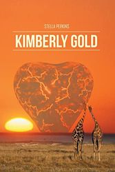 Cover Art for 9781514446508, Kimberly Gold by Stella Perkins