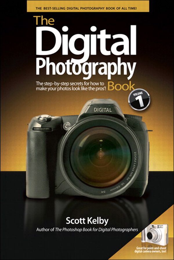 Cover Art for 9780321474025, The Digital Photography Book, Part 1 by Kelby, Scott