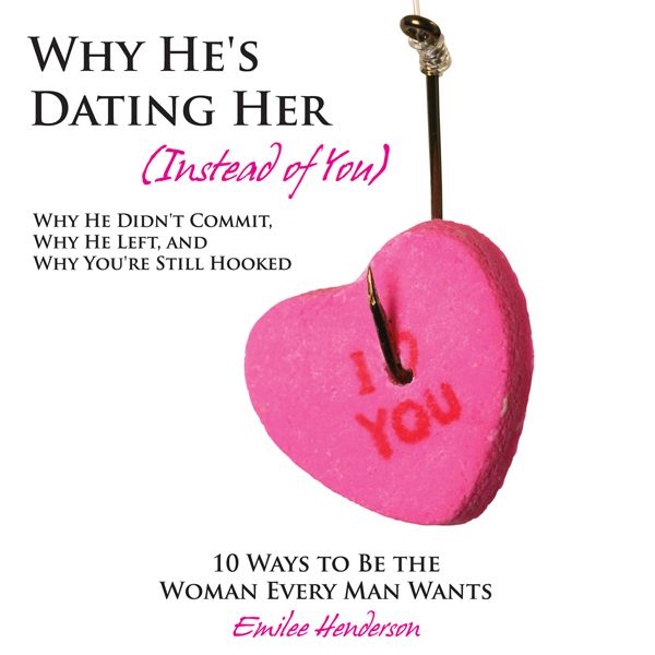 Cover Art for B00INAJWM6, Why He's Dating Her (Instead of You): Why He Didn't Commit, Why He Left, and Why You're Still Hooked - 10 Ways to Be the Woman Every Man Wants (Unabridged) by Unknown