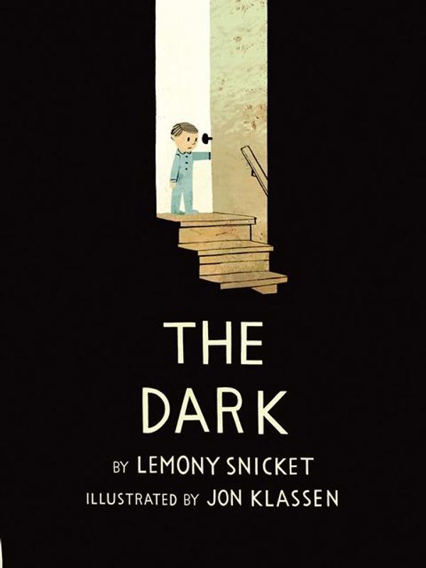 Cover Art for 9781408330029, The Dark by Lemony Snicket