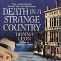 Cover Art for 9780061094064, Death in a Strange Country by Donna Leon