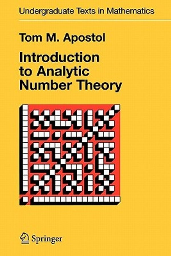 Cover Art for 9781441928054, Introduction to Analytic Number Theory by Tom M. Apostol