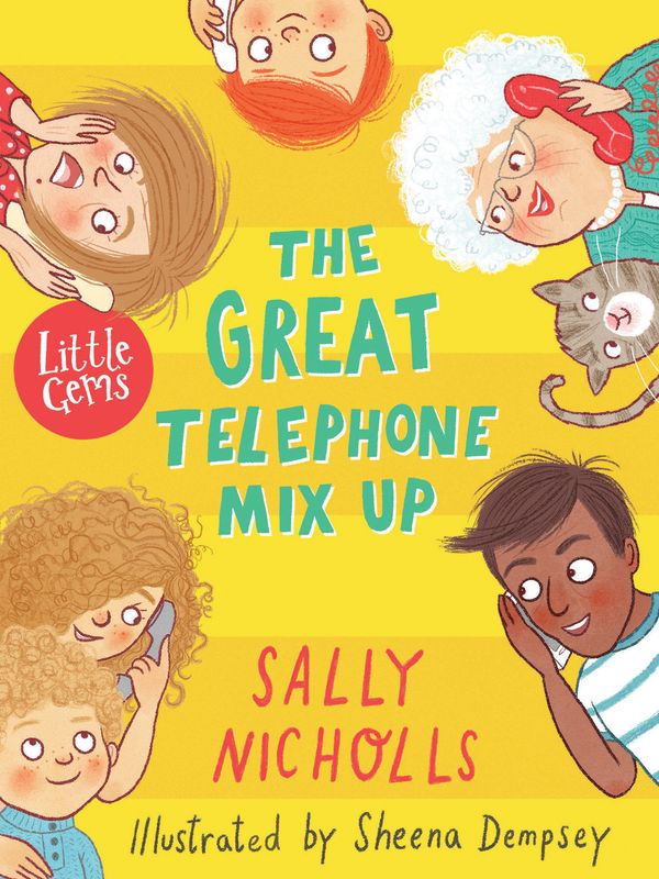 Cover Art for 9781781127353, The Great Telephone Mix-Up(Little Gem) by Sally Nicholls