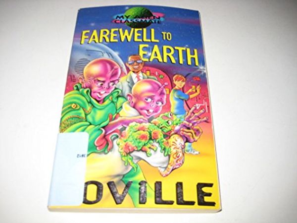 Cover Art for 9780340736548, Farewell to Earth by Bruce Coville