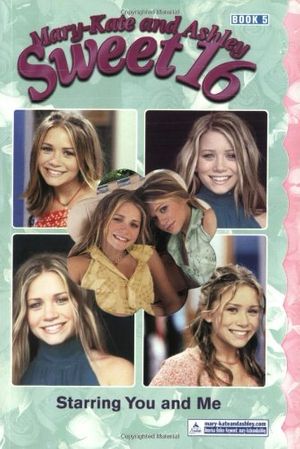 Cover Art for 9780060528119, Starring You and me by Mary-kate & Ashley Olsen