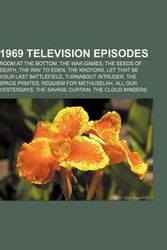 Cover Art for 9781155897851, 1969 Television Episodes by Source Wikipedia, Books, LLC, LLC Books