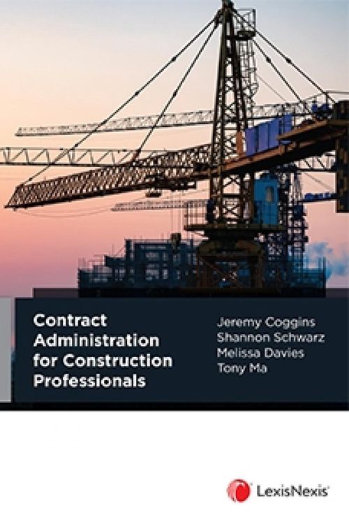 Cover Art for 9780409350838, Contract Administration for Construction Professionals by Schwarz Coggins