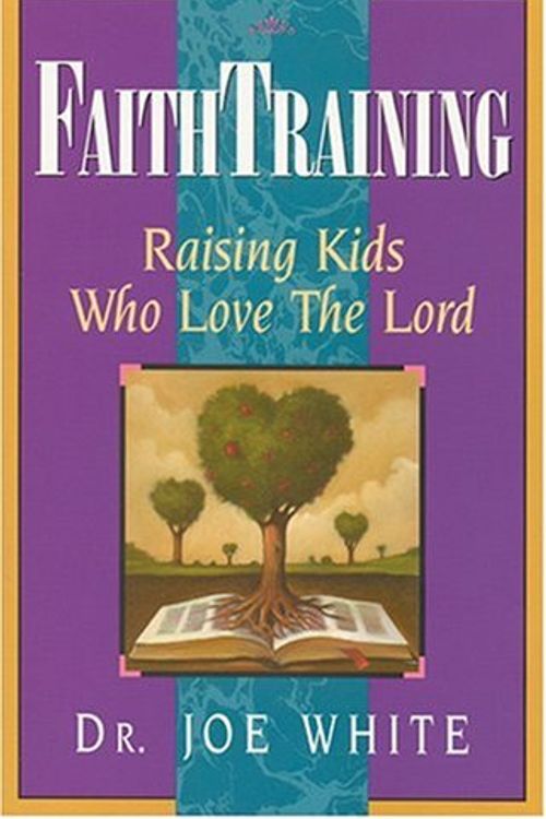 Cover Art for 9781561794416, Faith Training by J WHITE