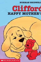 Cover Art for 9780613356657, Clifford's Happy Mother's Day by Norman Bridwell
