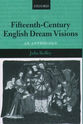 Cover Art for 9780199263981, Fifteenth-Century English Dream Visions: An Anthology by Julia Boffey