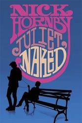 Cover Art for 9780670915668, Juliet, Naked by Nick Hornby