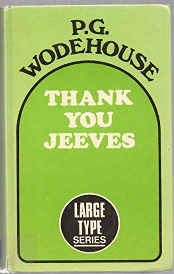 Cover Art for 9780860090427, Thank You, Jeeves by P. G. Wodehouse