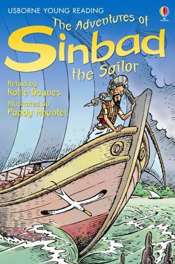 Cover Art for B00QNSLZ4I, ({THE ADVENTURES OF SINBAD}) [{ By (author) Katie Daynes, Illustrated by Paddy Mounter }] on [April, 2007] by Katie Daynes