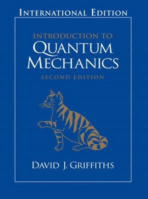 Cover Art for 9780131911758, Introduction to Quantum Mechanics by David J. Griffiths