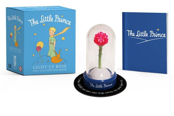 Cover Art for 9780762465002, The Little Prince: Light-up Rose and Illustrated Book by Press Running