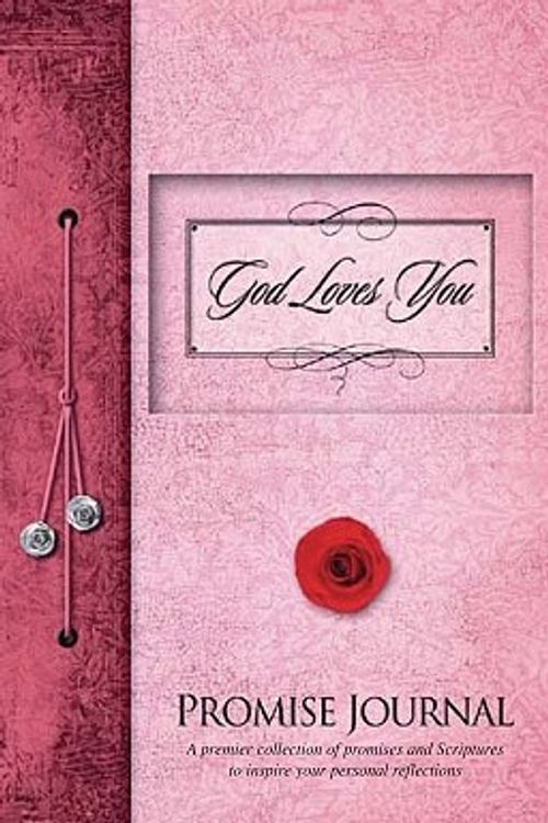 Cover Art for 9780979444685, God Loves You Promise Journal by Ellie Claire