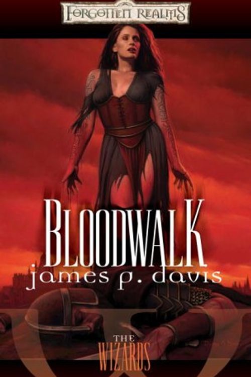 Cover Art for 9780786940189, Bloodwalk by James P. Davis
