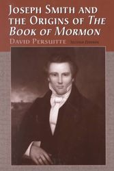 Cover Art for 9780786408269, Joseph Smith and the Origins of "The Book of Mormon" by David Persuitte