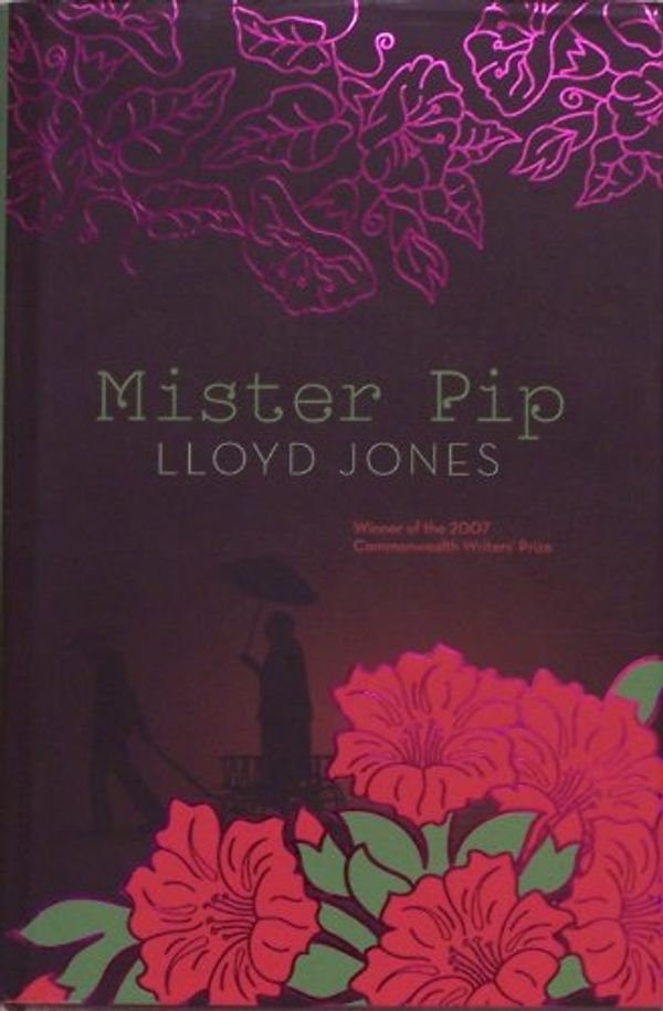 Cover Art for 9780670072057, Mister Pip by Lloyd Jones