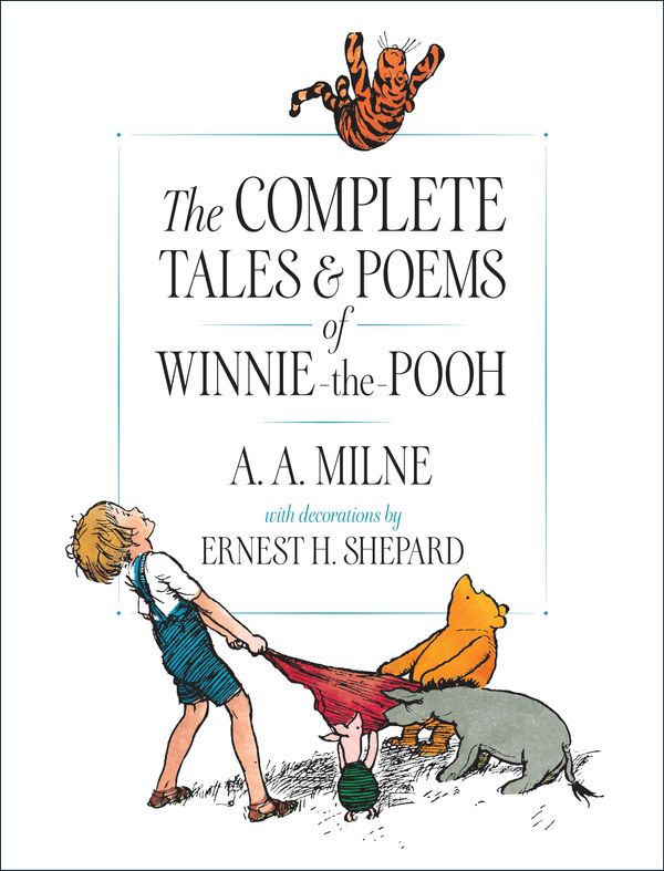 Cover Art for 9780525467267, SE Complete Tales of Winnie-the-Pooh by A A Milne