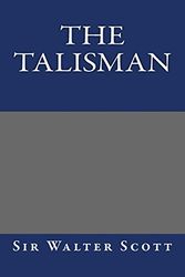 Cover Art for 9781484880500, The Talisman by Walter Scott Sir