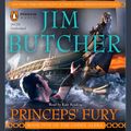 Cover Art for 9781440656798, Princeps’ Fury by Jim Butcher