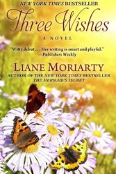 Cover Art for 9781410472427, Three Wishes (Thorndike Press Large Print Superior Collection) by Liane Moriarty