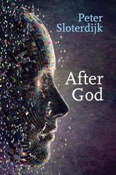 Cover Art for 9781509533510, After God by Peter Sloterdijk