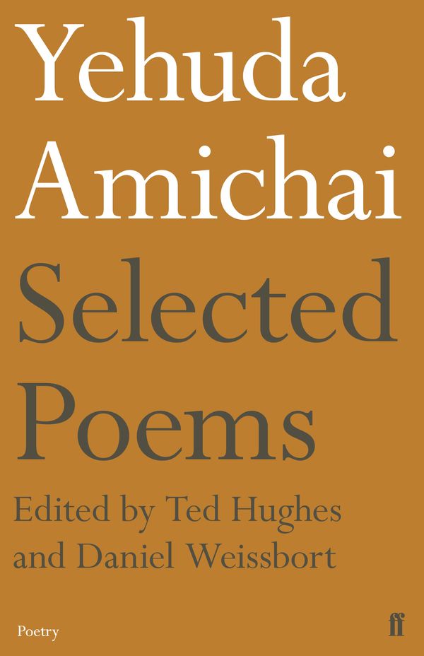 Cover Art for 9780571353385, Yehuda Amichai Selected Poems by Yehuda Amichai