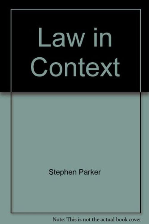 Cover Art for 9781862872332, Law in Context by Stephen Bottomley, Stephen Parker