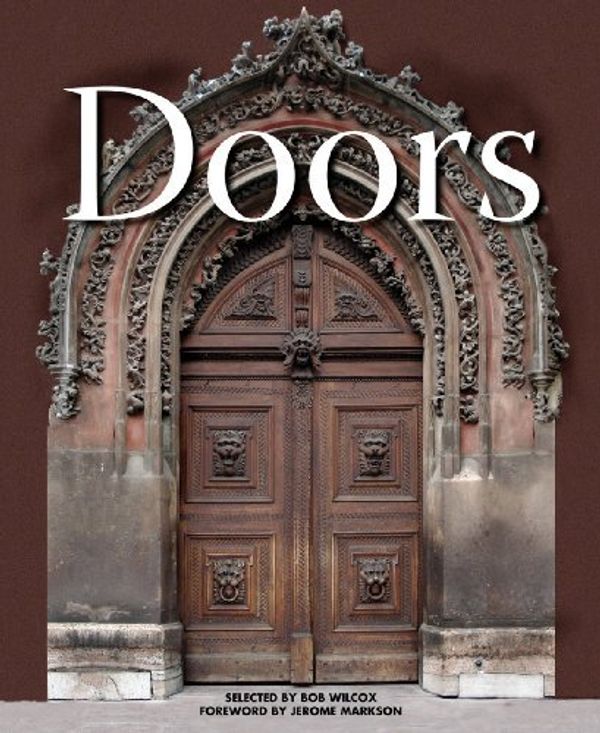 Cover Art for 9781554075508, Doors by Wilcox Bob & markson Jerome