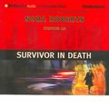 Cover Art for 9781596001671, Survivor in Death by J D Robb