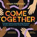 Cover Art for B0BGZ1HWC6, Come Together by Isaiah Firebrace