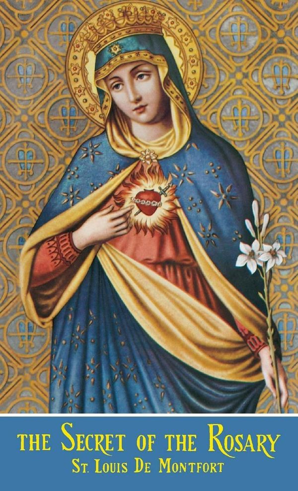 Cover Art for 9780895550569, The Secret of the Rosary by St. Louis De Monfort, Mary Barbour