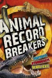 Cover Art for 9781780972053, Animal Record Breakers by Steve Parker
