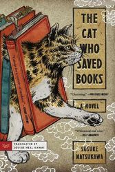 Cover Art for 9780063095731, The Cat Who Saved Books by Saosuke Natsukawa, Louise Heal Kawai