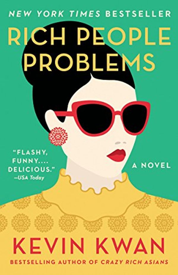Cover Art for B01LZIAC4X, Rich People Problems by Kevin Kwan