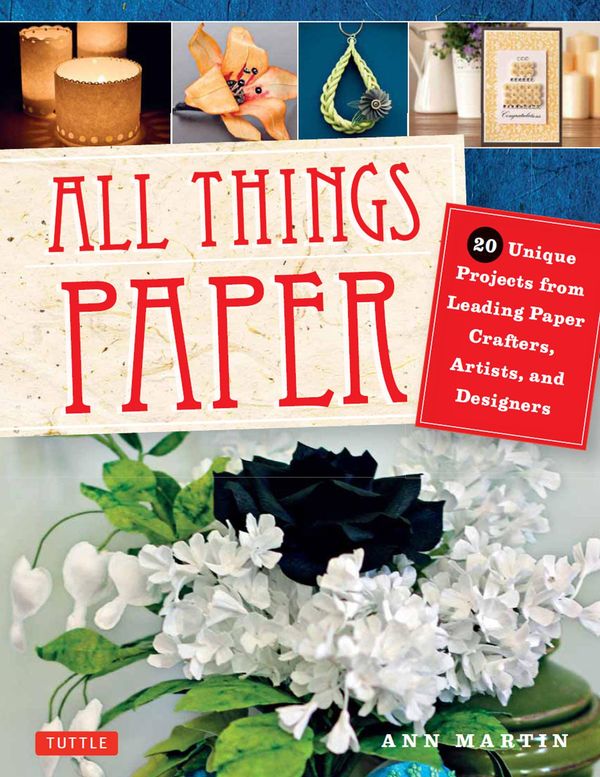 Cover Art for 9781462911707, All Things Paper by Ann Martin