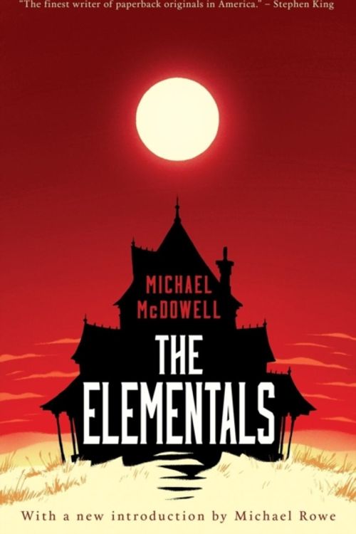 Cover Art for 9781941147177, The Elementals by Michael McDowell