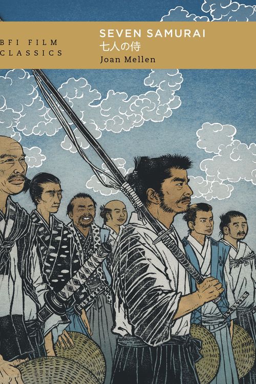 Cover Art for 9781839024771, Seven Samurai by Joan Mellen