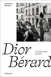 Cover Art for 9782073020642, Christian Dior - Christian Berard by Laurence Benaim