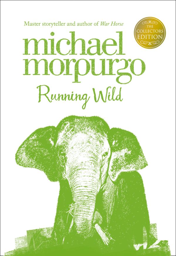 Cover Art for 9780007456161, Running Wild by Michael Morpurgo